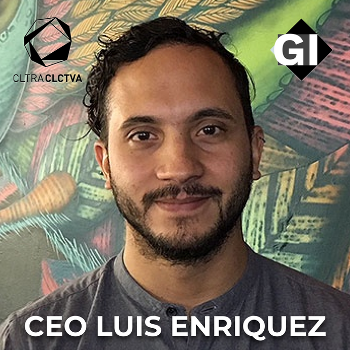 Luis Enriquez | CEO Cultura Colectiva | WEB 3.0 | Episodio #116