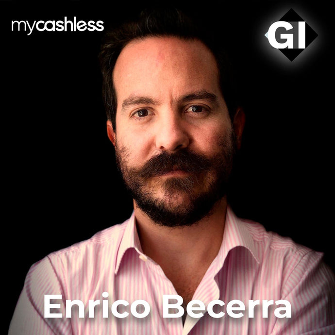 Enrico Becerra | MyCashless -¿Los eventos del futuro? | Episodio #125