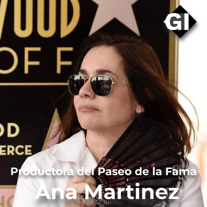 Ana Martinez | Productora del Paseo de la Fama de Hollywood | Episodio #139